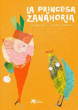 La princesa zanahoria