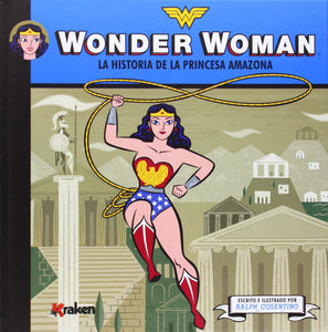 Wonder Woman, La historia de la princesa amazona